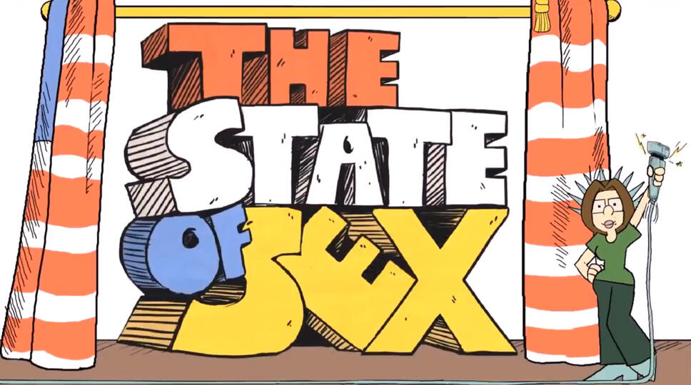 The State of Sex | Animated cartoon intro created for the online web series The State of Sex (SoS) hosted by Laci Green | Tap to watch